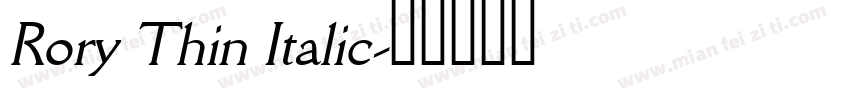 Rory Thin Italic字体转换